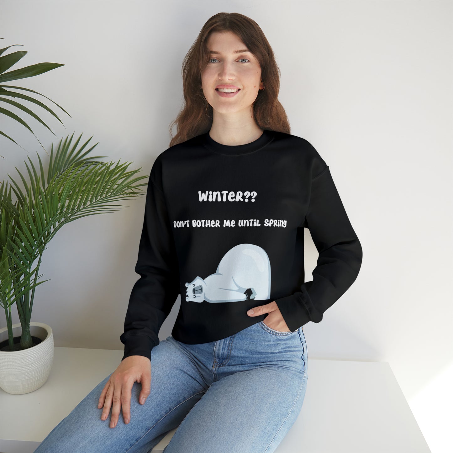 Winter??? Don't bother me until Spring Sweatshirt, Winter Season Funny Polar Bear Sweatshirt, Holiday Season Gift Idea, Unisex