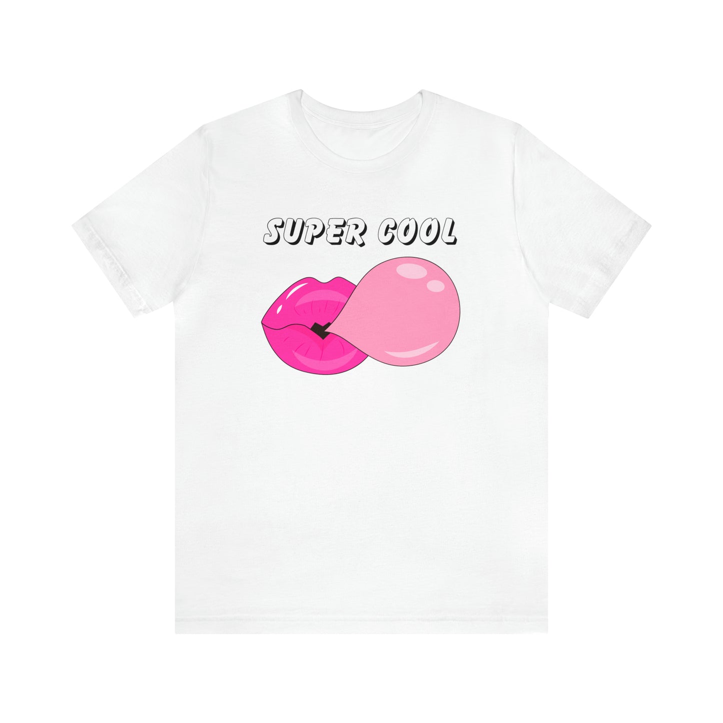 Bubble Gum So Cool T-shirt Gift for Her Fun Message Shirt