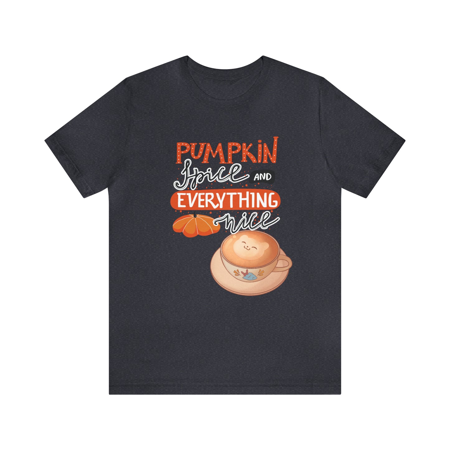 Pumpkin and Spice T-shirt, Hello Autumn, Happy Fall Shirt, Happy Autumn T-shirt, Pumpkin Season, Unisex Tee