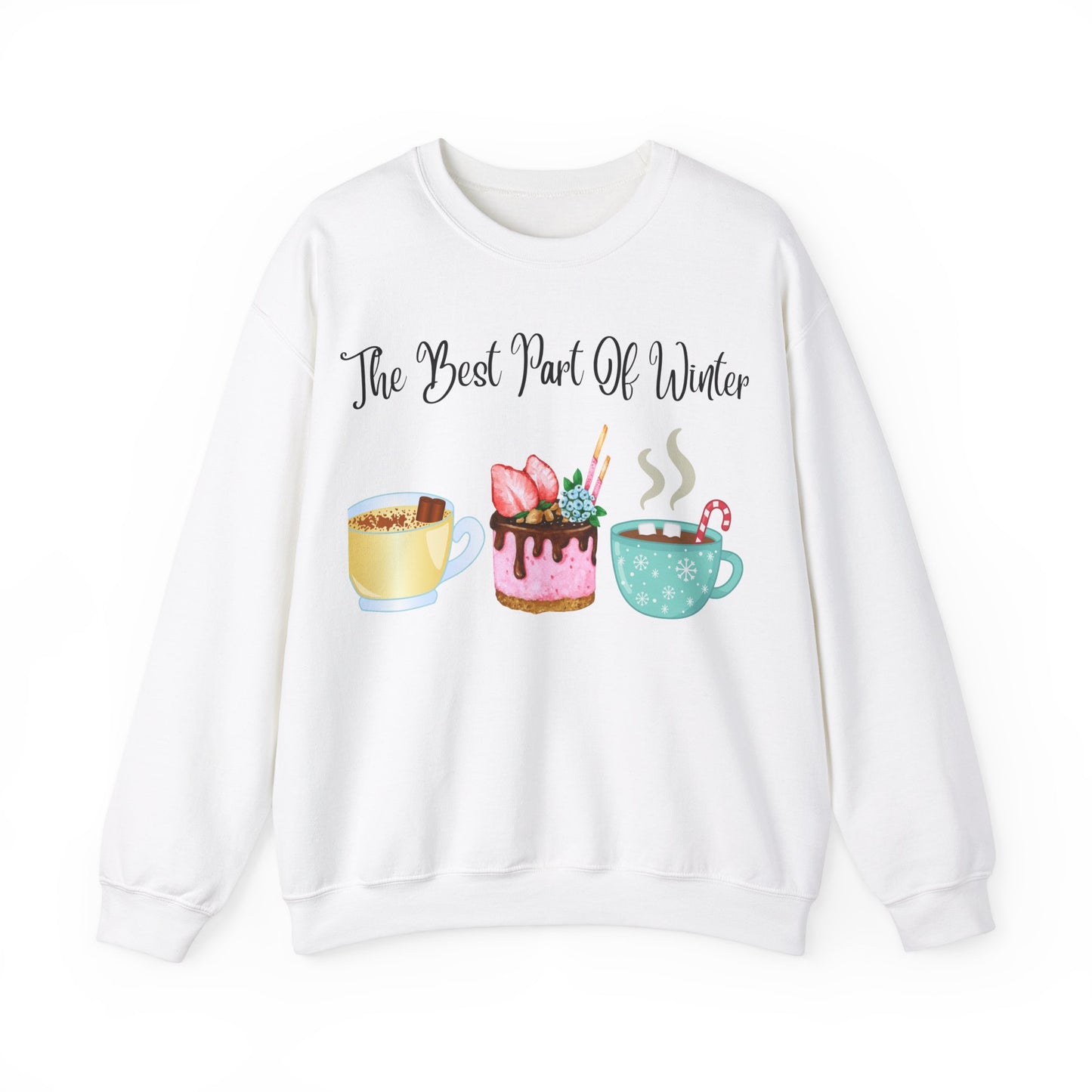 Coffee Lover, Winter Warm Drinks, Cozy Coffee, Lovers of Hot Chocolate, Holiday Season Gift The Best Part of Winter Unisex Sweatshirt