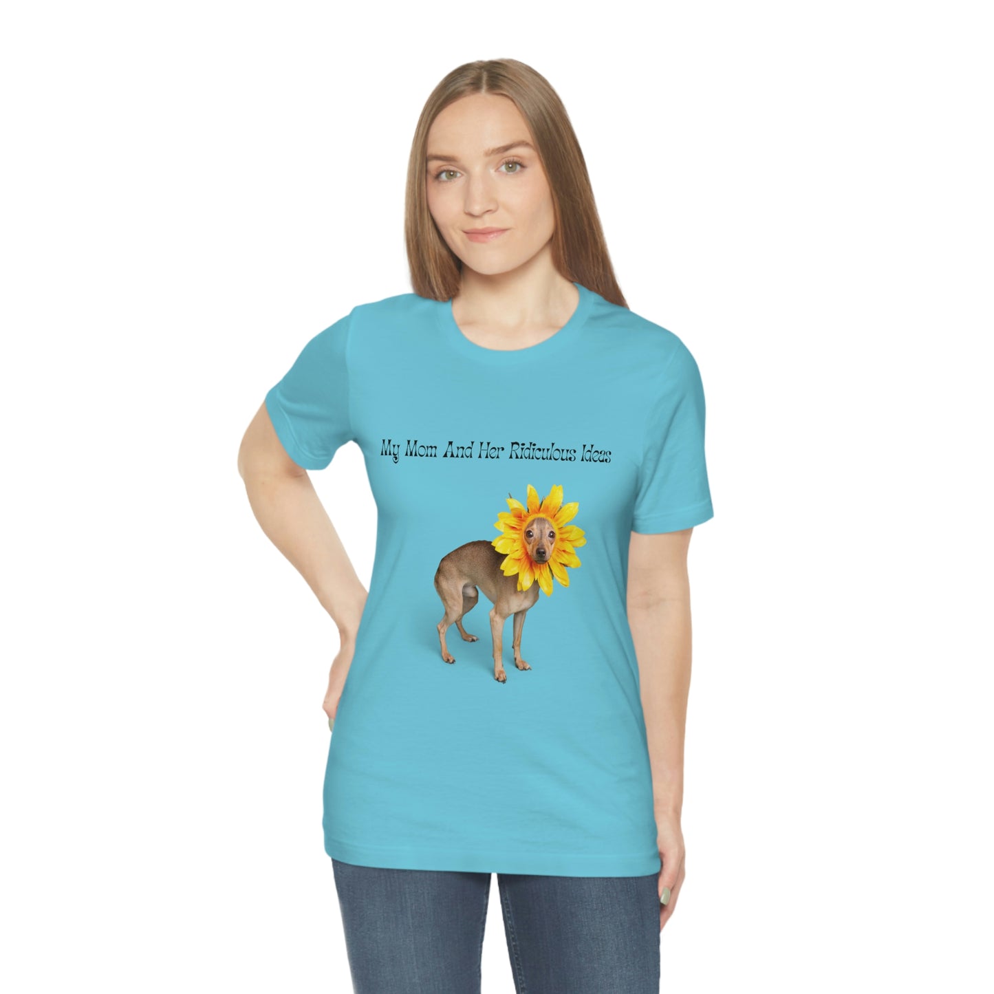 Mom's Ridiculous Ideas Dog T-shirt, Dog Lovers Tee, Dog Mom Shirt, Dog Dad Shirt