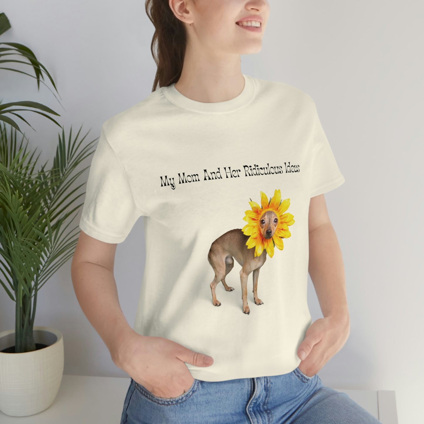 Mom's Ridiculous Ideas Dog T-shirt, Dog Lovers Tee, Dog Mom Shirt, Dog Dad Shirt