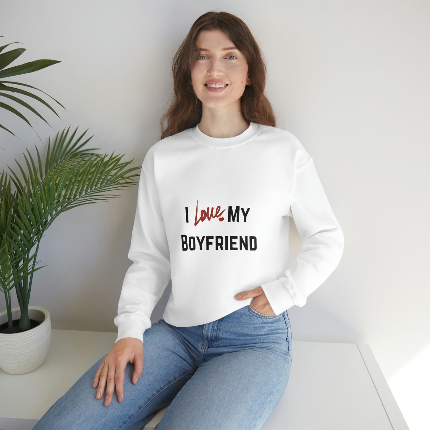 I Love My Boyfriend Sweatshirt, Couples Love Sweatshirt, Love Message