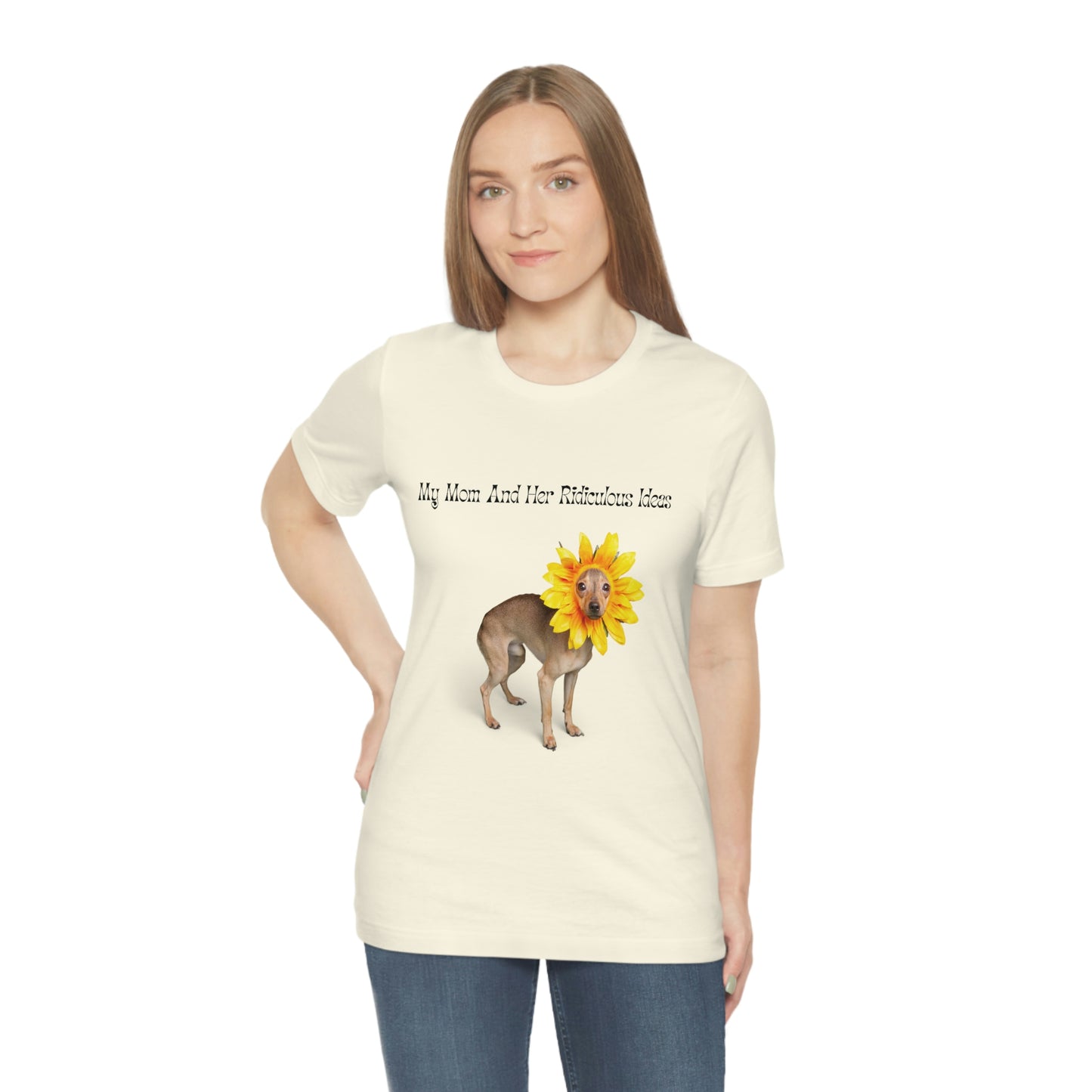 Mom's Ridiculous Ideas Dog T-shirt, Dog Lovers Tee, Dog Mom Shirt, Dog Dad Shirt