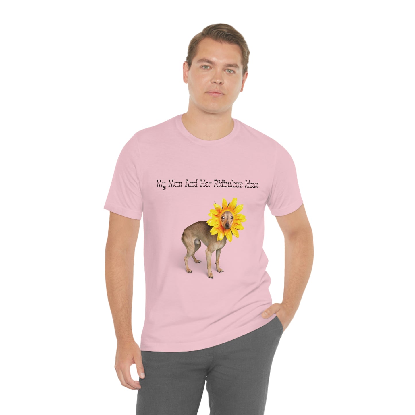 Mom's Ridiculous Ideas Dog T-shirt, Dog Lovers Tee, Dog Mom Shirt, Dog Dad Shirt