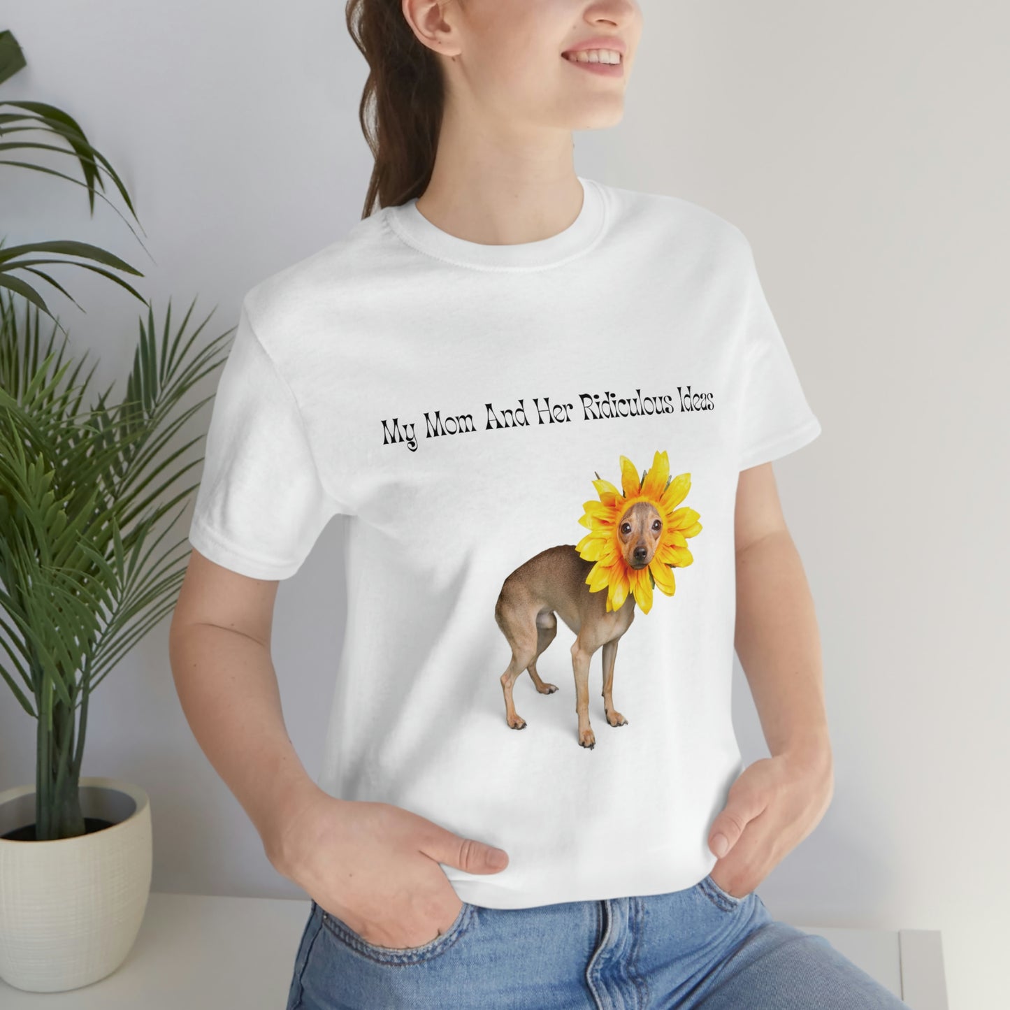 Mom's Ridiculous Ideas Dog T-shirt, Dog Lovers Tee, Dog Mom Shirt, Dog Dad Shirt