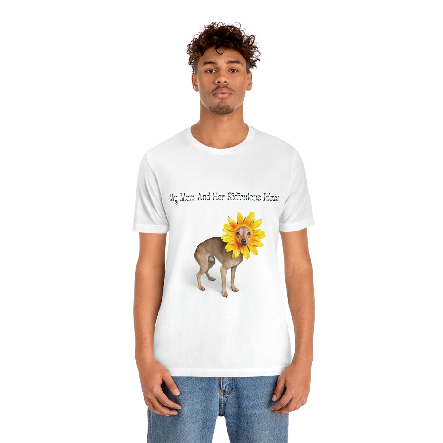 Mom's Ridiculous Ideas Dog T-shirt, Dog Lovers Tee, Dog Mom Shirt, Dog Dad Shirt